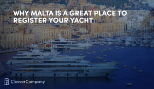 Why Malta is a place to register your yacht